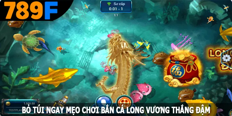 Bỏ túi ngay mẹo chơi bắn cá long vương thắng đậm